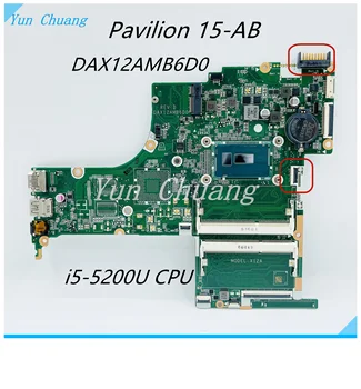 809041-501 809041-001 Материнская плата DAX12AMB6D0 Для ноутбука HP Pavilion 15-AB с процессором SR23Y I5-5200U DDR3L