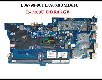Высокое качество L06798-001 для HP Probook 430 G5 440 G5 Материнская плата Ноутбука DA0X8BMB6F0 X8B I5-7200U DDR4 2 ГБ 100% Полностью протестирована
