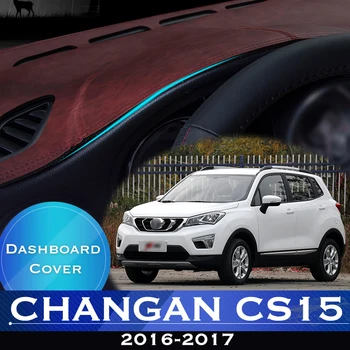 Для Changan CS15 2016 2017, приборная панель автомобиля, избегающая подсветки, приборная платформа, крышка стола, кожаный противоскользящий коврик для приборной панели