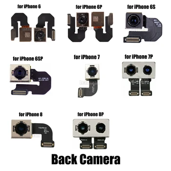 Задняя камера для iPhone 6 6S 7 8 Plus Задняя Основная камера Гибкий кабель Запчасти для ремонта