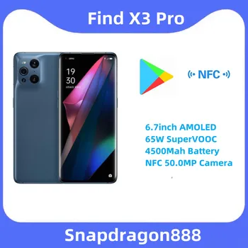 Оригинальный OPPO New Find X3 Pro 5G Сотовый Телефон 6,7 дюймов AMOLED Snapdragon888 65 Вт SuperVOOC Батарея 4500 мАч NFC Камера 50,0 Мп