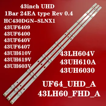 Светодиодная лента подсветки для 43UH610V 43UH619V 43UH603V 43UF6407 43UF6400 43LH604V 43UH610A 43UH6030 43LH60_FHD_A Типа UF64_UHD_A