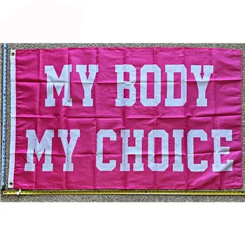 Флаг Pro Women Pro Choice БЕСПЛАТНАЯ ДОСТАВКА Life My Body My Choice P Знак США 3x5 'yhx0105